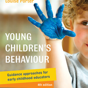 Young children’s behaviour: Guidance approaches for early childhood educators